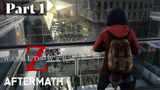 WORLD WAR Z : AFTERMATH | EPISODE 1 : NEW YORK | All Four Chapters Complete Walkthrough