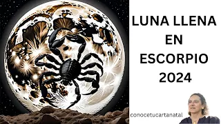 Luna Llena 🌝 en Escorpio. Grado 4. Abril 23 2024. Trabajemos nuestra sombra. 👤