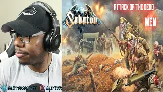 Sabaton - The Attack of the Dead Men REACTION!