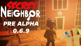 Secret Neighbor pre alpha 0.6.9 #8