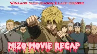 vinland saga season 2 last episode (mizo movie recap)