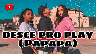 DESCE PRO PLAY (PAPAPA) - Mc Zaac, Anitta, Tyga | Dance Power 013 (Coreografia Autoral)