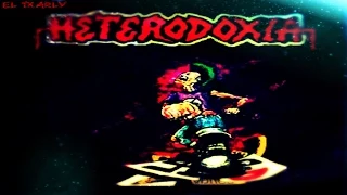 Heterodoxia- "Esta Es Mi Patria" (Full Álbum)