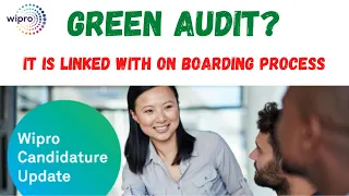 Wipro Green Audit #wipro #wipro_onboarding_update #onboarding #Green_Audit #elite #pjp #IT_Industry