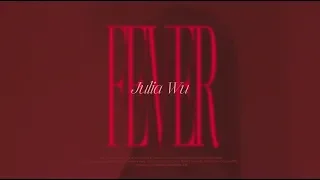 Fever - Julia Wu 吳卓源｜Official Music Video