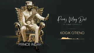 Prince Indah - Kogik Otieno (Official Audio)