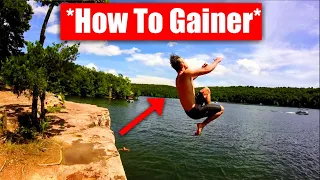 How to Gainer into Water !!!