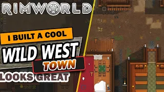 I made a wild west town scenery, like in the Hollywood western movies scenarios - Rimworld