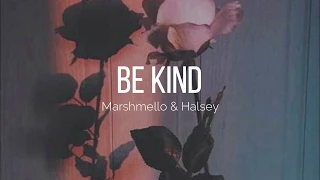 Marshmello & Halsey- Be Kind (TRADUÇÃO/LEGENDADO-PT BR)