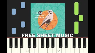 HIS EYE IS ON THE SPARROW, EASY Piano Tutorial with free Sheet Music (pdf)