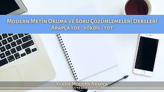 Arapça Yds-Yökdil-Ydt Metin Okumaları ve Soru Çözümlemeleri 8.Ders - Zikrullah AKGÜL