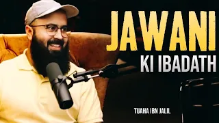 Jawaani ki ibaadat! | tuaha ibn jalil, Raja ziaul haq, Ali E, Khuarram alvi | beautiful bayan |