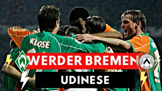 Werder Bremen vs Udinese 4-3 All Goals & Highlights ( 2005 UEFA Champions League )