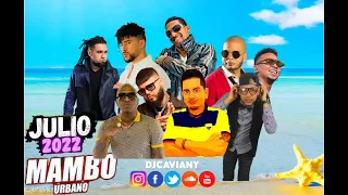 Mambo Urbano Mix Julio 2022 | Best Mambo Urbano & Mambo Remix 2022 | Merengue Mambo 2022 by DjCavia