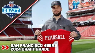 San Francisco 49ers 2024 Draft Grade | PFF