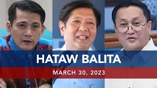 UNTV: HATAW BALITA | March 30, 2023