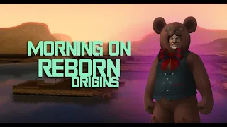 Just a morning on Reborn x1 Origins. Gameplay by Fortune Seeker.