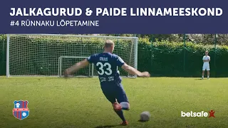 Jalkagurud & Paide Linnameeskond #4 Rünnaku lõpetamine