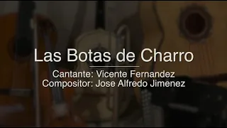 Las Botas de Charro - Puro Mariachi Karaoke - Vicente Fernandez