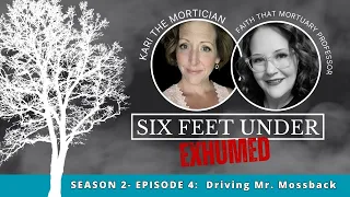 Six Feet Under Exhumed: Season 2- Driving Mr  Mossback #4
