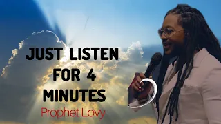 You will Notice Miracles happening for you| It's Your Time for Miracles-Only 4 Minutes •Prophet Lovy