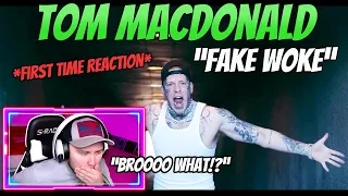 REACTION to Tom MacDonald - "Fake Woke"