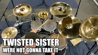 Twisted Sister - We're Not Gonna Take It (Drum Cover)