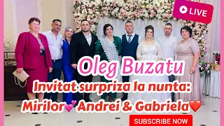 Oleg Buzatu - Surpriza la nunta lui Andrei si Gabriela din partea Bunicii Irina si Soacrei mari