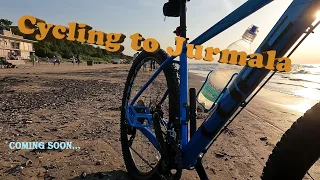 Cycling to Jurmala / Teaser