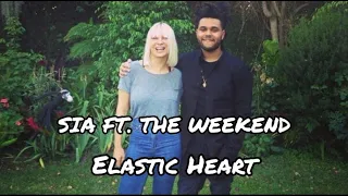 Sia - Elastic Heart ft. The Weeknd (Original Version)