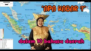 "Apa Kabar?" dalam 10 bahasa daerah di Indonesia #rayakanmerdekamu