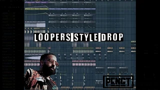 LOOPERS STYLE DROP | FREE FLP