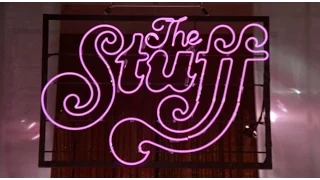 Spotlight on "The Stuff"