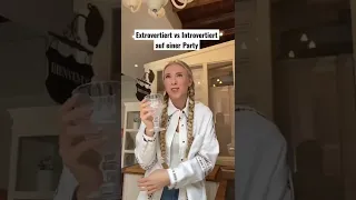 Extrovertiert vs. Introvertiert auf einer Party 😂