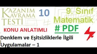 Denklem ve Eşitsizliklerle İlgili Uygulamalar 1 | 9. Sınıf Kazanım Testi 10 | PDF | ALES | KPSS