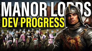 MANOR LORDS: These New Developer Updates ARE BRILLIANT!