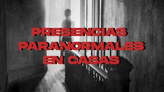 Escucharon Hablar - CASAS EMBRUJADAS, Experiencias Paranormales #8