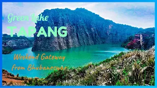 Beautiful Tapang Lake | Hidden Gems of Odisha | Weekend Gateway from Bhubaneswar | Green Lake Tapang