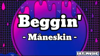 Beggin' ( Lyrics ) - Maneskin (Giana Altahus Cover)