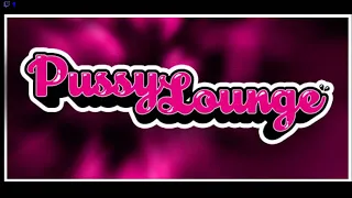 Pussy Lounge Live