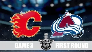 Calgary VS Colorado NHL Game 3 Калгари & Колорадо Плей-офф, 1/8 финала, Обзор матча