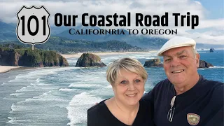 Our Highway 101 Coastal Road Trip - California to Oregon