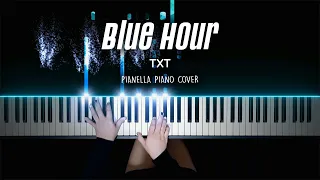 TXT - Blue Hour | Piano Cover by Pianella Piano