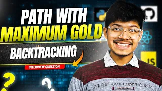 1219. Path with Maximum Gold | Backtracking | Recursion