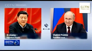 Xi s'entretient par téléphone avec Poutine