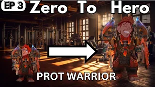 From Zero To Hero: Episode 3 Prot Warrior | Dragonflight Season 4