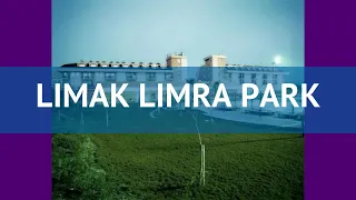 LIMAK LIMRA PARK 4* Турция Кемер обзор – отель ЛИМАК ЛИМРА ПАРК 4* Кемер видео обзор