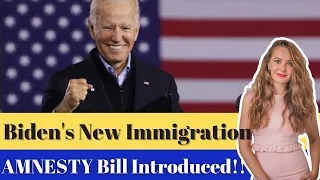 BREAKING: Biden’s New Immigration Reform 2021 - The U.S. Citizenship Act 2021 - Immigration News