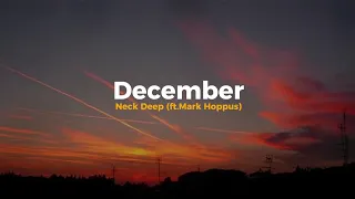 December - Neck Deep (ft.Mark Hoppus) | Speed Up [Lyrics & Terjemahan]