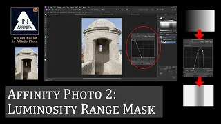 Affinity Photo Version 2: Luminosity Range Mask